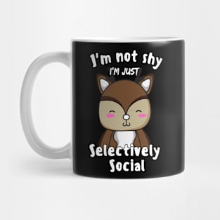 Socially Awkard Funny Selectiveky Social Mug